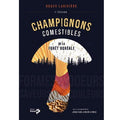 Champignons comestibles de la forêt boréale