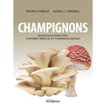 Champignons molécule bioactives d'intérêt médical et pharmacologique