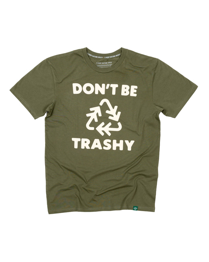 Don't Be Trashy Unisex Tee | Olive