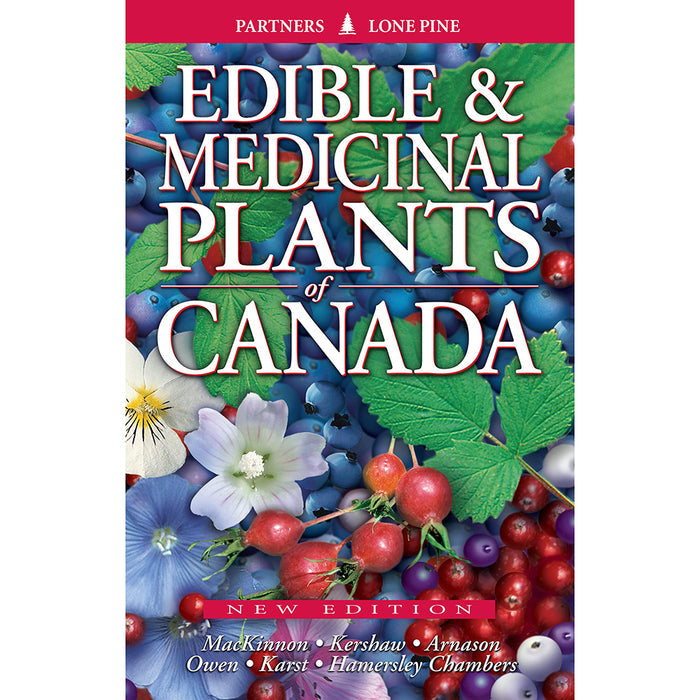 Edible and Medicinal Plants of Canada