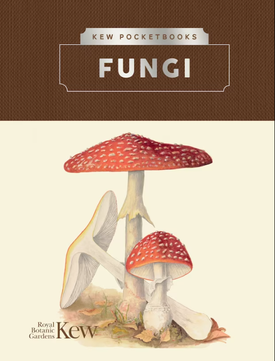 Kew Pocketbooks: Fungi