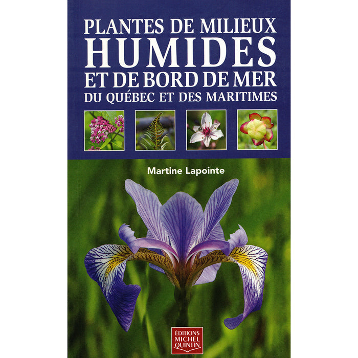 Plantes des milieux humides et de bord de mer du Québec et des Maritimes