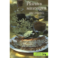 Plantes sauvages au menu