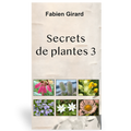 Secrets de plantes 3