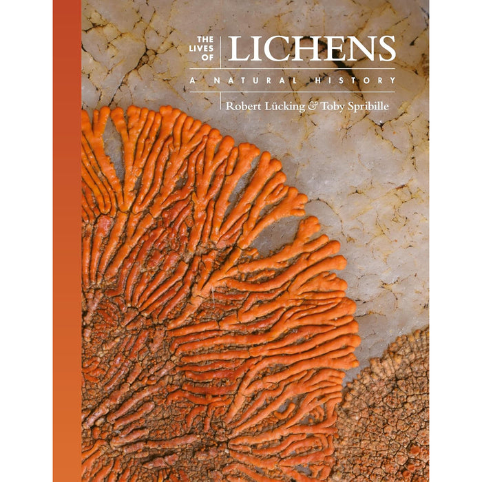 The Lives of Lichens: A Natural History