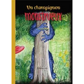 Un champignon monstrueux