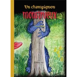 Un champignon monstrueux
